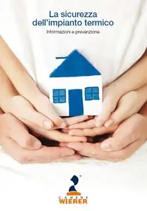 AA.VV. - La sicurezza dell’impianto termico