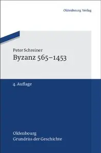 Byzanz 565-1453 (Repost)