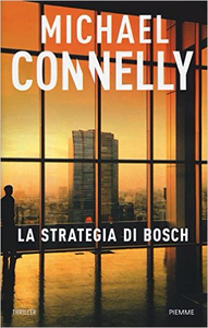 La strategia di Bosch - Michael Connelly (Repost)