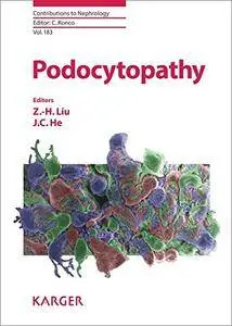 Podocytopathy (Contributions to Nephrology, Vol. 183)(Repost)