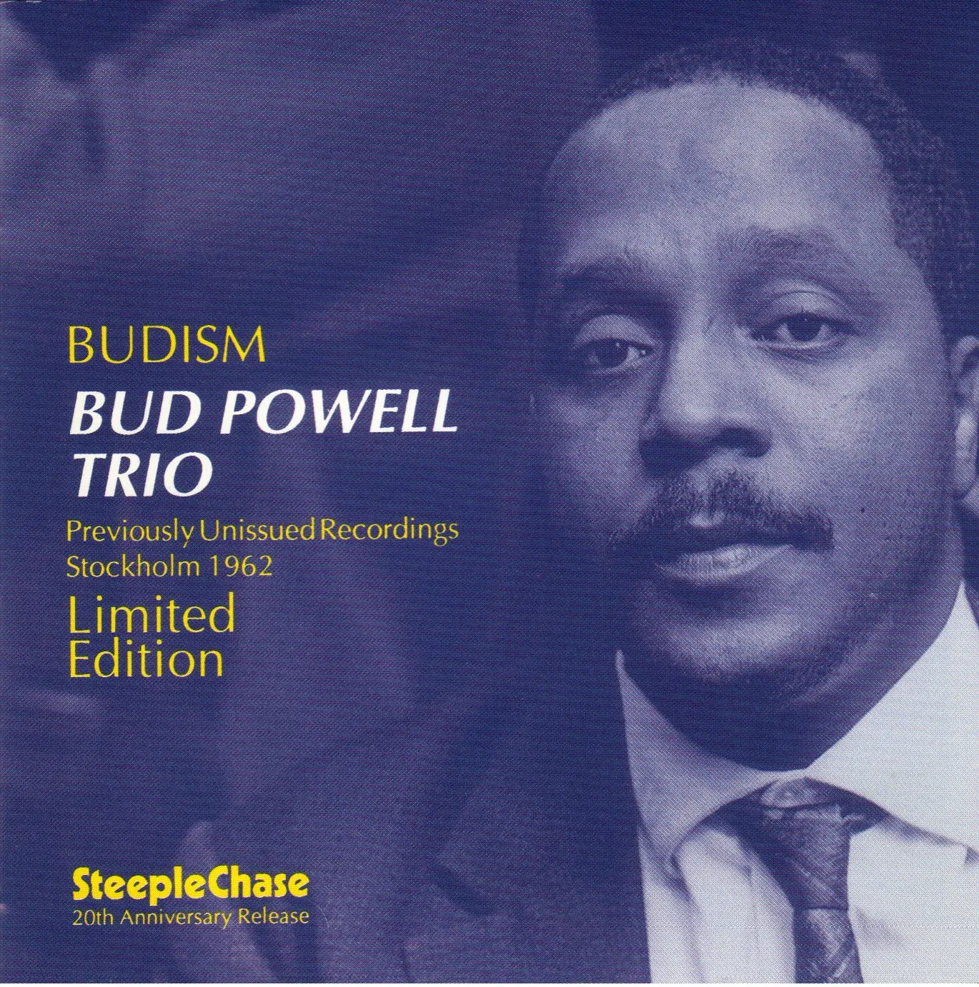 Bud Powell Trio - Budism: Previously Unissued Recordings, Stockholm ...