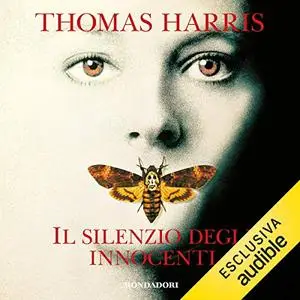 «Il silenzio degli innocenti» by Thomas Harris