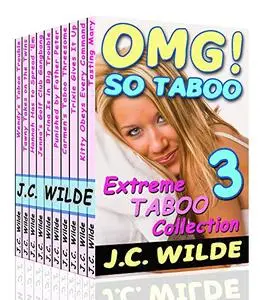 OMG! SO TABOO: 10 Story Taboo Erotica Collection