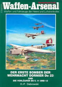 Der Erste Bomber der Wehrmacht Dornier Do 23 und die Vorlaufer Do F, 11 und 13 (repost)