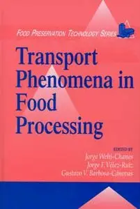 Jorge Welti-Chanes: Transport Phenomena in Food Processing