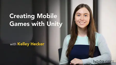 Lynda - Creating Mobile Games with Unity (repost)