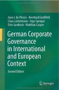 German Corporate Governance in International and European Context (2nd edition)