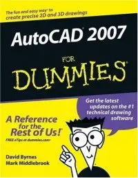 AutoCad 2007 For Dummies by David Byrnes (Repost)