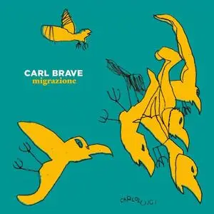 Carl Brave - Migrazione (2023)