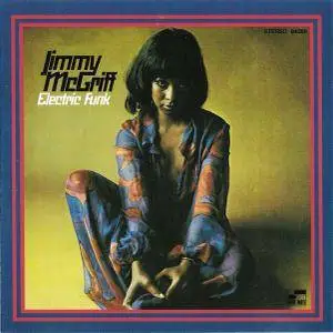 Jimmy McGriff - Electric Funk (1969) {1997 Blue Note} **[RE-UP]**