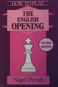 How to Play the English Opening by Nigel Povah