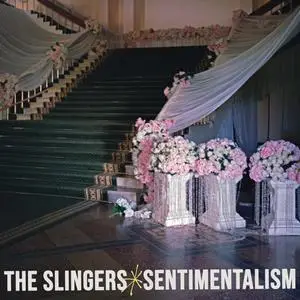 The Slingers - Sentimentalism (2023) [Official Digital Download 24/48]