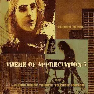 V.A. - Theme of Appreciation 5: A Worldwide Tribute to Eddie Jobson (2018)