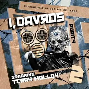 «I, Davros 1.2 Purity» by James Parsons,Andrew Stirling-Brown