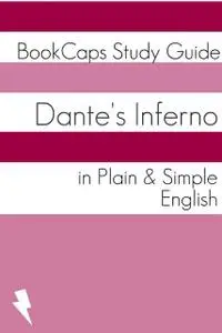 «Dante's Inferno In Plain and Simple English» by Dante Alighieri