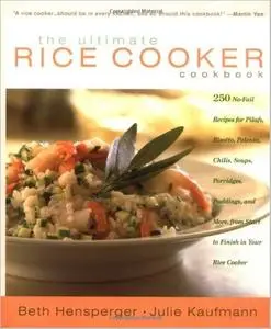 The Ultimate Rice Cooker Cookbook