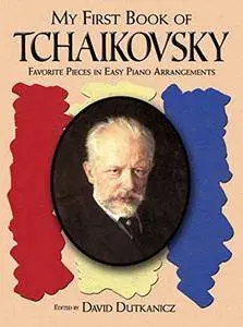 A First Book of Tchaikovsky: for the Beginning Pianist