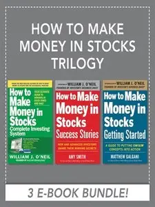 How to Make Money in Stocks Trilogy (repost)