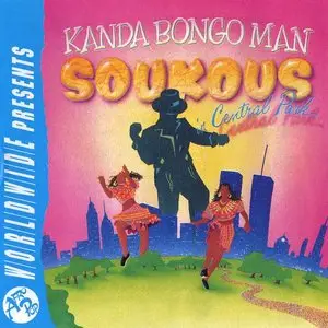 Kanda Bongo Man - Soukous In Central Park (1993)