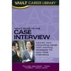 Vault Guide to Case Interview { Repost }