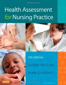 Health Assessment for Nursing Practice, 5 edition