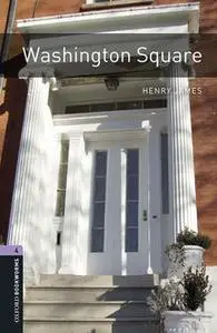 «Washington Square» by Henry James