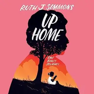 Up Home: One Girl's Journey [Audiobook]