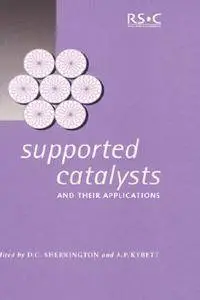 Supported Catalysts and Their Applications: RSC
