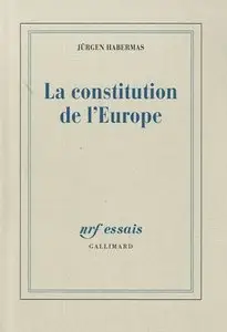 La constitution de l'Europe