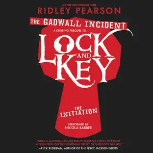 «Lock and Key: The Gadwall Incident» by Ridley Pearson
