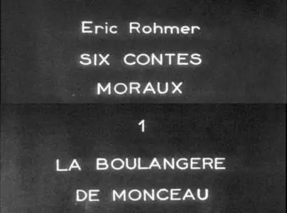 Eric Rohmer-La Boulangère de Monceau (1962)