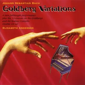 J. S. Bach - Italian Concerto, Goldberg Variations & Fourteen Canons - Elizabeth Anderson (Harpsichord)