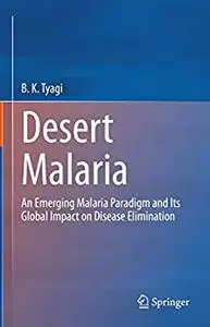 Desert Malaria