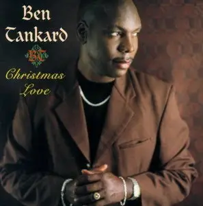 Ben Tankard - Christmas Love (2000)