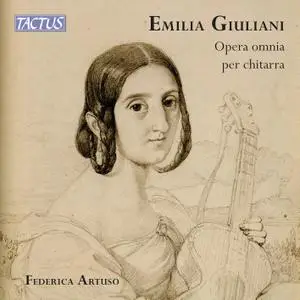 Federica Artuso - Giuliani-Guglielmi - Complete Guitar Works (2021) [Official Digital Download 24/96]