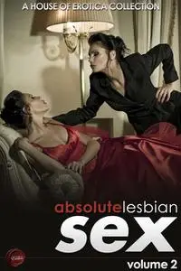 «Absolute Lesbian Sex – Volume 2» by Ashley Hind