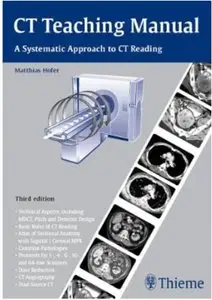 CT Teaching Manual: A Systematic Approach to CT Reading (3rd edition)