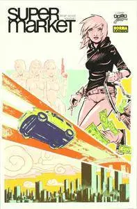 Supermarket, de Brian Wood