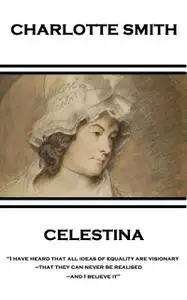 «Celestina» by Charlotte Smith