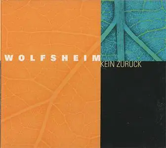 Wolfsheim - Kein Zurück (2003, Strange Ways Records # Way 198)