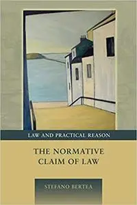 The Normative Claim of Law (Repost)