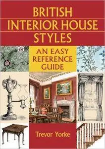 British Interior House Styles: An Easy Reference Guide