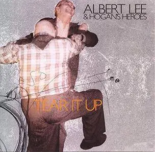 Albert Lee & Hogan's Heroes - Tear It Up (2002)