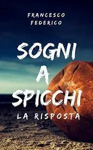 Sogni a Spicchi - La Risposta