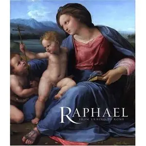 Raphael: From Urbino to Rome (2004)