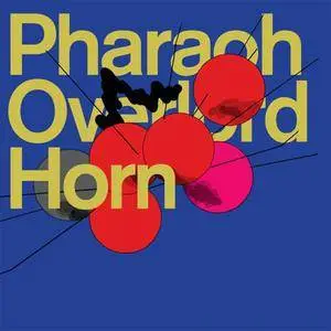 Pharaoh Overlord - Horn (2011) {Ektro} **[RE-UP]**