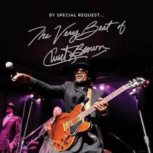 Chuck Brown - By Special Request the Very Best of Chuck Brown (2018)