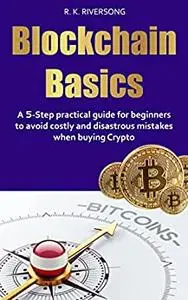 BLOCKCHAIN BASICS