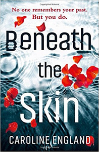 Beneath the Skin - Caroline England