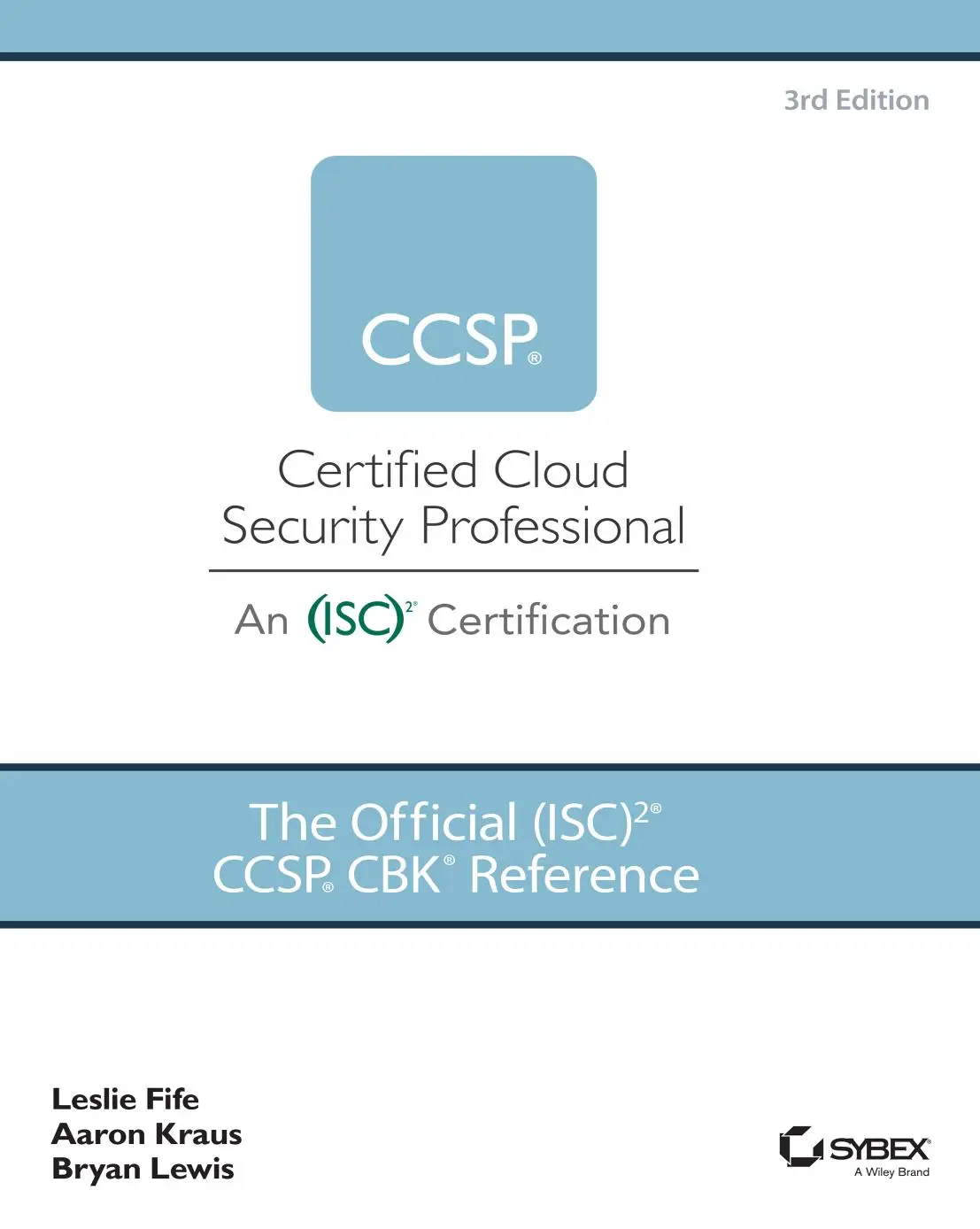 The Official (ISC)2 CCSP CBK Reference, 3rd Edition / AvaxHome